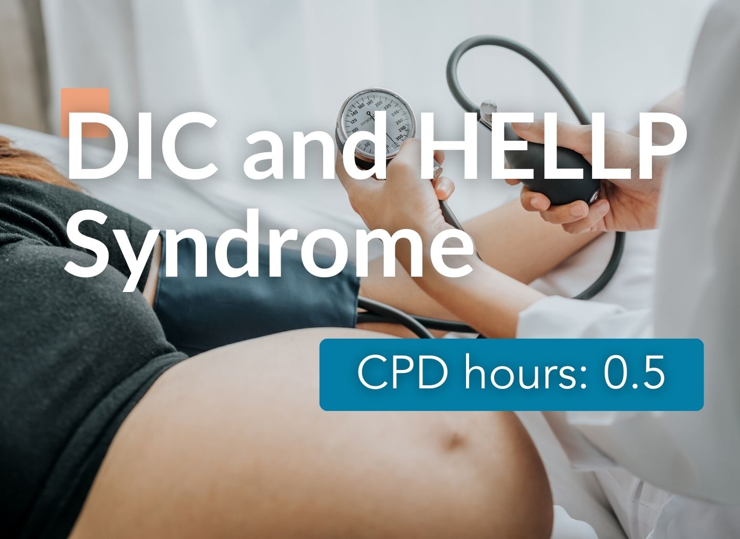 DIC and HELLP Syndrome