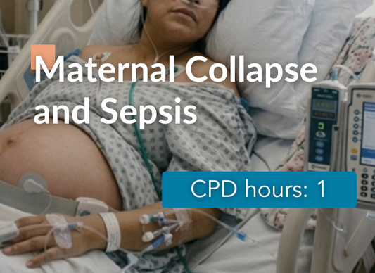 Maternal Collapse and Sepsis