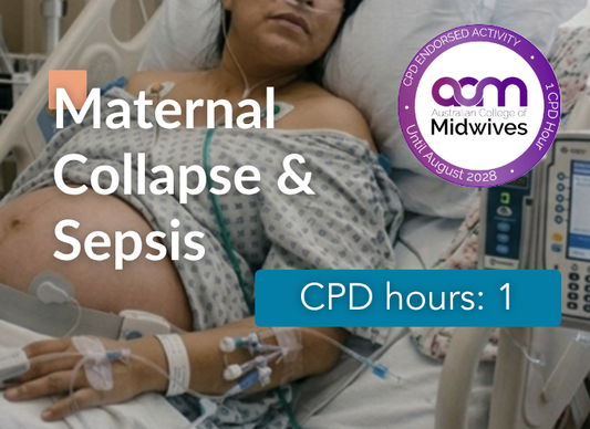 Maternal Collapse and Sepsis