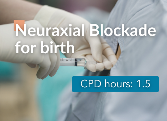 Neuraxial Blockade for Birth