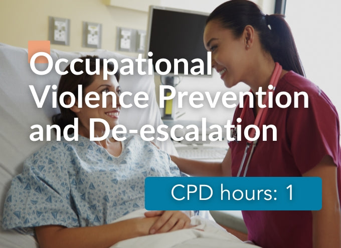 Occupational Violence Prevention and De-escalation